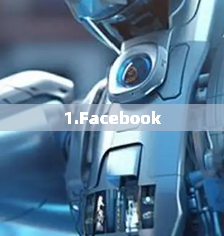 1.Facebook